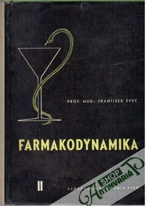 Obal knihy Farmakodynamika liekov so stránky experimentálnej a klinickej II.