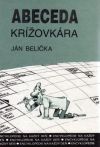 Belička Ján - Abeceda krížovkára
