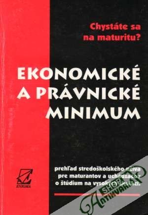 Obal knihy Chystáte sa na maturitu? - Ekonomické a právnické minimum