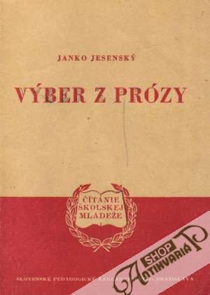 Výber z prózy - Jesenský Janko