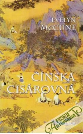Čínska cisárovná - McCune Evelyn