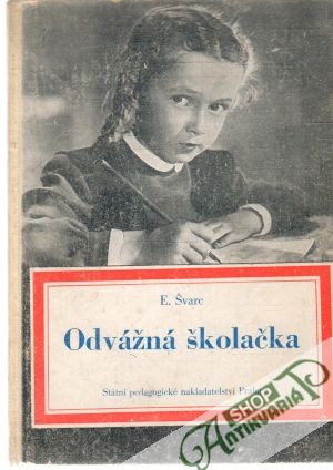 Odvážna školačka - Švarc Jevgenij
