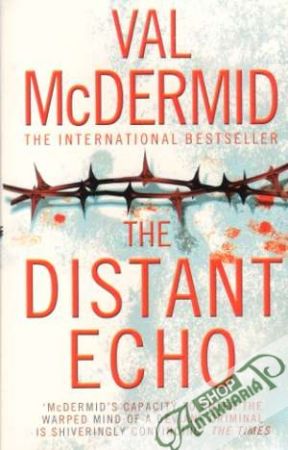 The Distant Echo - McDermid Val