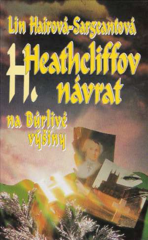 Obal knihy H. Heathcliffov návrat na Búrlivé výšiny