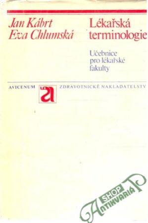 Lékařská terminologie - Kábrt / Chlumská
