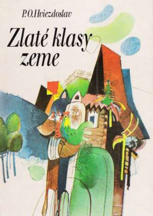 Zlaté klasy zeme - Hviezdoslav Pavol Orságh