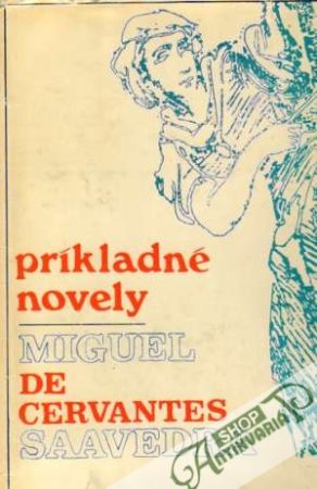 Príkladné novely - Cervantes Saavedra Miguel