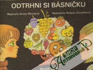 Odtrhni si básničku - Bendová Krista