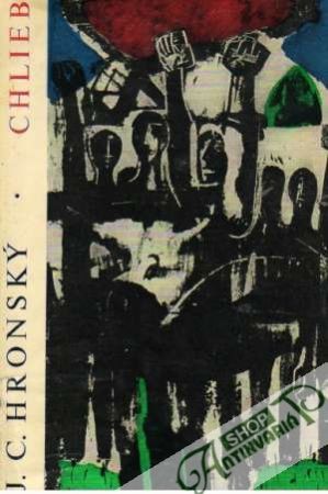 Chlieb - Hronský Jozef Cíger