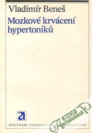 Obal knihy Mozkové krvácení hypertonikú