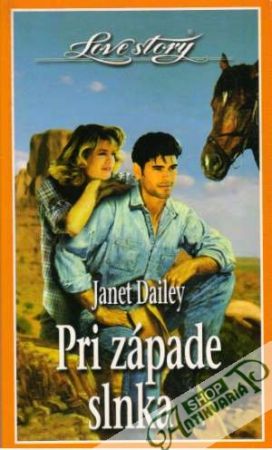 Pri západe slnka - Dailey Janet