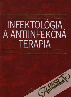 Obal knihy Infektológia a antiinfekčná terapia