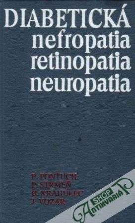 Obal knihy Diabetická nefropatia, retinopatia, neuropatia