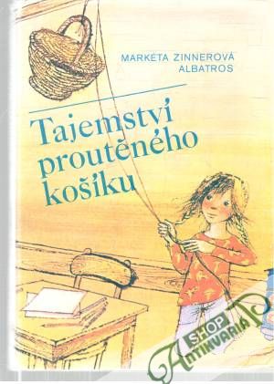 Obal knihy Tajemství prouteného košíku