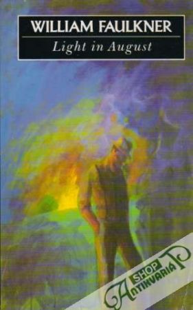 Light in August - Faulkner William