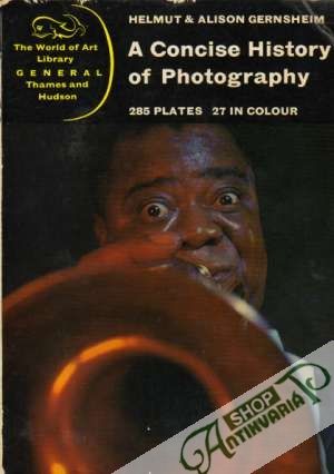A Concice History of Photography - Gernsheim Helmut and Alison