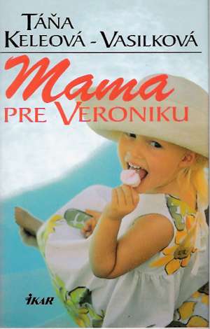 Obal knihy Mama pre Veroniku