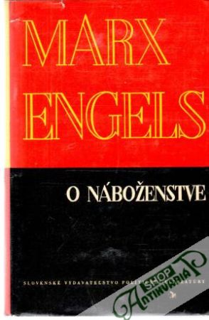 O náboženstve - Marx Karol, Engels Fridrich