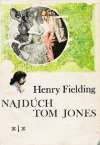 Fielding Henry - Najdúch Tom Jones /I. - II./