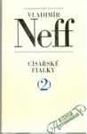 Neff Vladimír - Císařské fialky