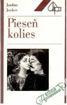 Jovkov Jordan - Pieseň kolies