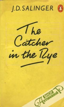 The Catcher in the Rye - Salinger Jerome David