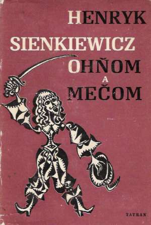 Obal knihy Ohňom a mečom I.- II.