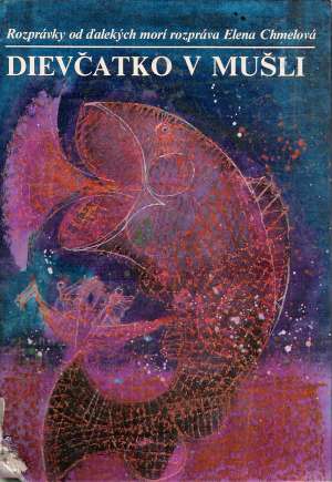 Dievčatko v mušli - Chmelová Elena