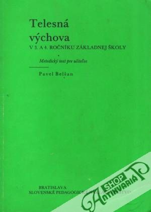 Obal knihy Telesná výchova v 3. a 4. ročníku základnej školy