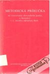 Kolektív autorov - Metodická príručka na vyučovanie slovenského jazyka a literatúry v 2. ročníku ZŠ