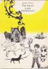 Twain Mark - Tom Sawyer a jeho dobrodružstvá