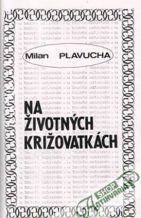 Obal knihy Na životných križovatkách