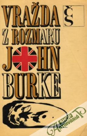 Vražda z rozmaru - Burke John
