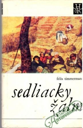 Sedliacky žalm - Timmermans Felix