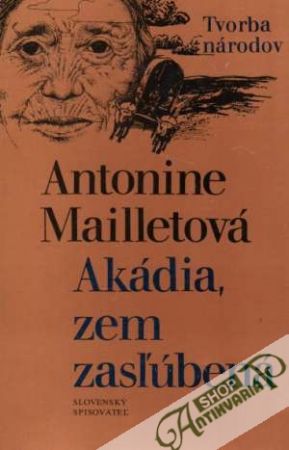 Obal knihy Akádia, zem zasľúbená
