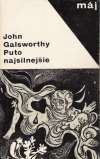 Galsworthy John - Puto najsilnejšie