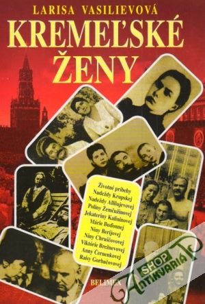 Kremeľské ženy - Vasilievová Larisa