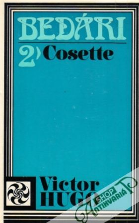 Bedári  II. - Cosette - Hugo Victor