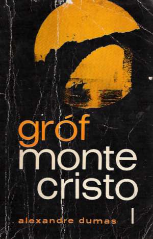 Obal knihy Gróf Monte Cristo /I.- VI./