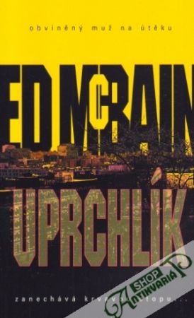 Uprchlík - McBain Ed