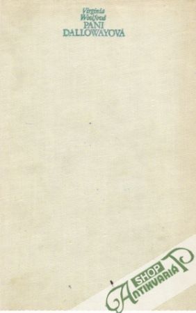 Pani Dallowayová - Woolfová Virginia