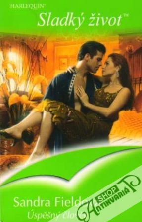 Harlequin Sladký život - Úspěšný člověk - Fieldová Sandra