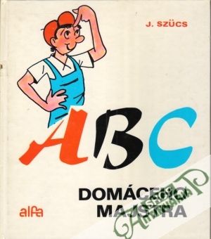 Obal knihy ABC domáceho majstra
