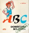 Szucs József - ABC domáceho majstra