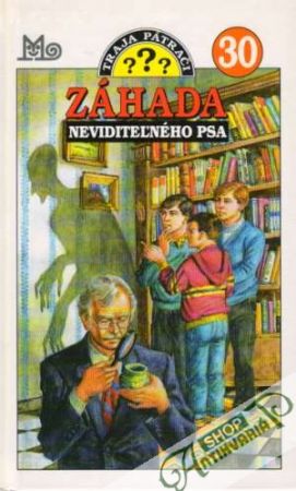 Traja pátrači 30. - Záhada neviditeľného psa - Carey M.V.