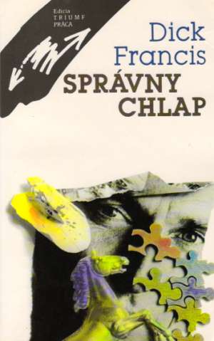 Správny chlap - Francis Dick