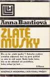 Bantiová Anna - Zlaté mušky