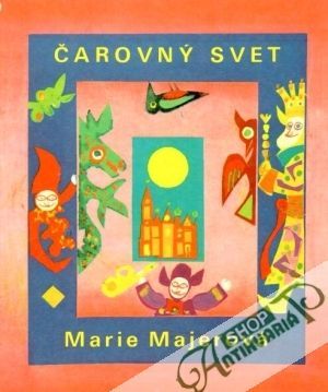 Čarovný svět - Majerová Marie
