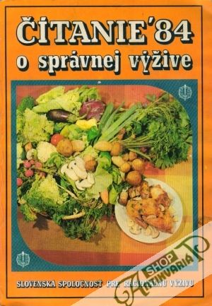 Obal knihy Čítanie o správnej výžive ´84