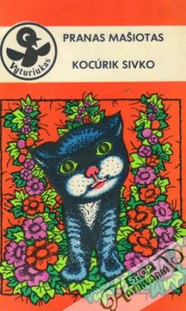 Kocúrik Sivko - Mašiotas Pranas